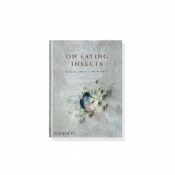 GBS Phaidon On Eating Insects