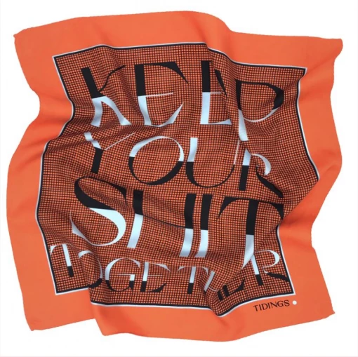 Tidings Accessories Silk Scarf/Neckerchief- Keep Your Sh*t Together